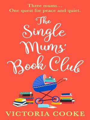 cover image of The Single Mums' Book Club